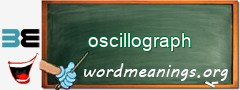 WordMeaning blackboard for oscillograph